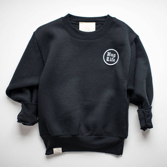 Hug Life Sweatshirt (Sizes 2T-16Y)